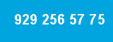 929 256 57 75 929 256 57 75